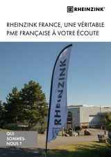 RHEINZINK FRANCE, une véritable PME française à votre écoute
