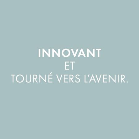 Innovant et tourné vers l'avenir